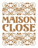 Maison Close